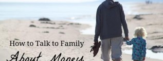 How to Talk to Family about Money