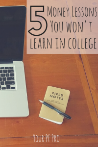 Graduating college is a huge experience, but there are certain money lessons college doesn't teach you. Here are 5 of them!