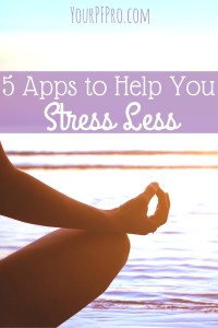 Need to stress less but don't know how? Pick up your phone - yes, your phone - and download these apps designed to help you stress less and live better.